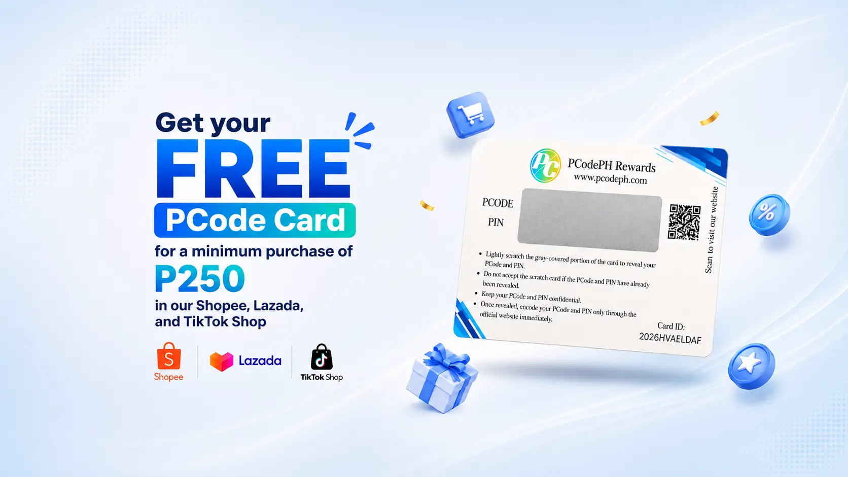 Get a free PCode Card with a minimum purchase of ₱250